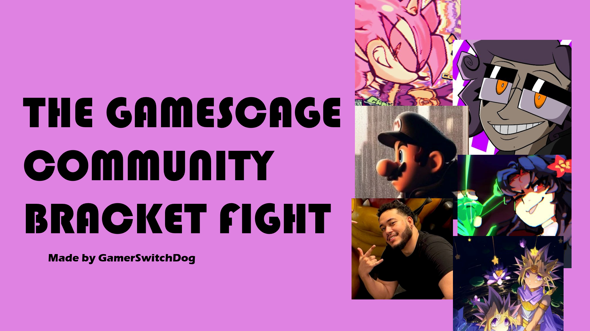 The GamesCage Community Bracket Fight